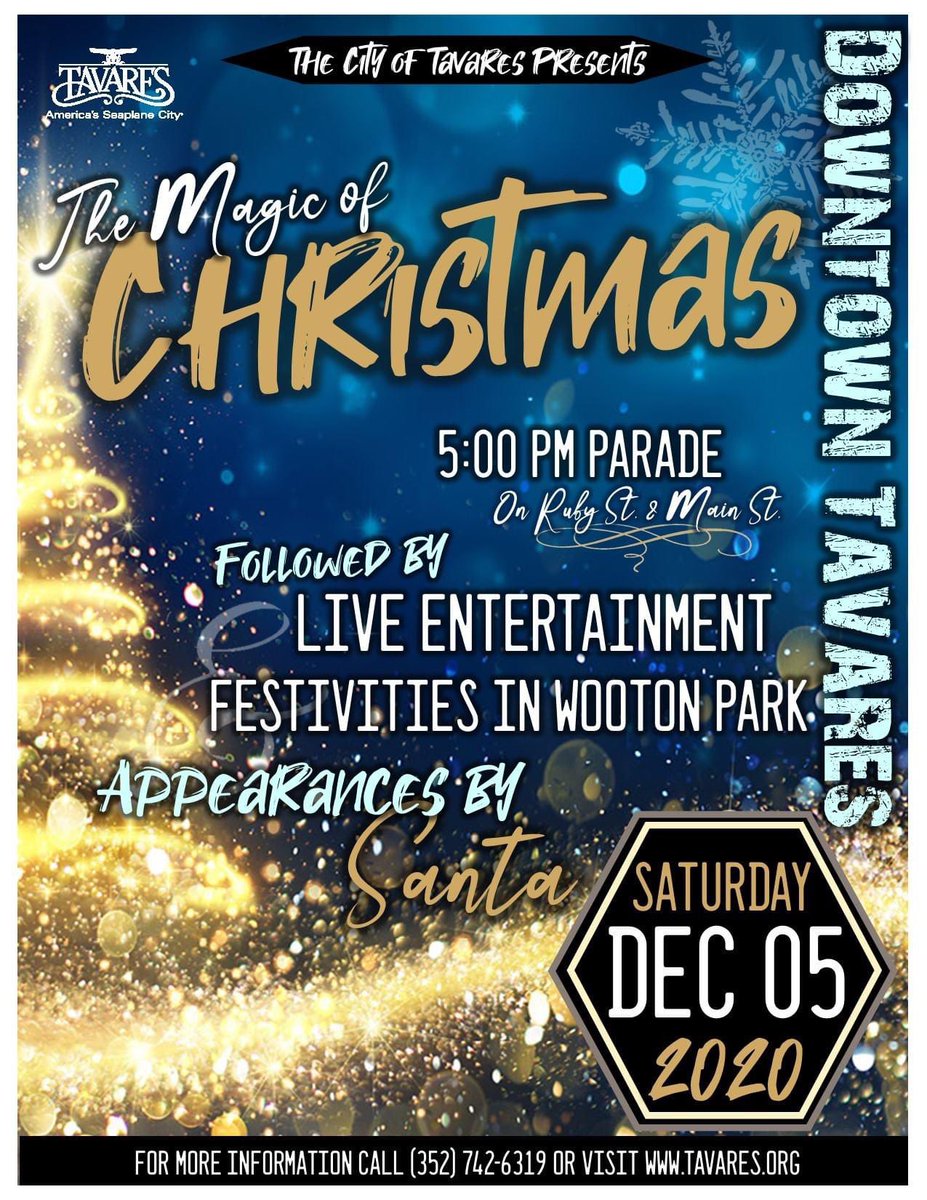 The Magic of Christmas 🎄 Downtown Tavares. This Sat. Dec 5th @ 5pm. Safety and Social Distancing procedures in place. Parade, virtual Santa, entertainment, lots of FUN #livemusic #festival #celebration #holidays #parade <a href="/TavaresFL/">Tavares Florida</a>