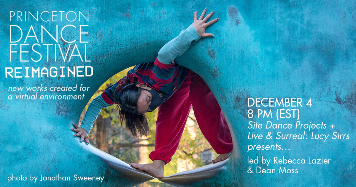 princetonarts's tweet photo. Join us TONIGHT @ 8PM (EST) when #PrincetonDanceFestival Reimagined continues with new @Princeton #dance performances led by Rebecca Lazier & Dean Moss! Free, registration required for all events: https://t.co/HuJnbXaL45 #VirtualPrincetonU #PrincetonArts https://t.co/nSxaZNmFmB