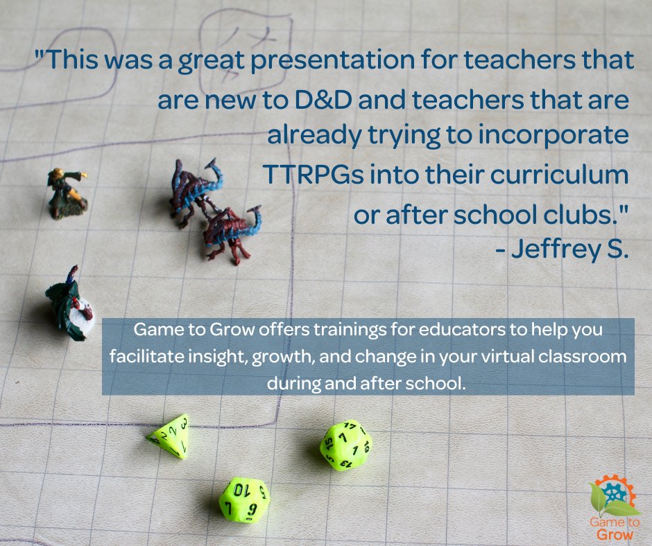 Image of a TTRPG mat with two humanoid monsters and two rust monsters, as well as dice. Text reads "This was a great presentation for teachers that are new to D&D and teachers that are already trying to incorporate TTRPGs into their curriculum or after school clubs."