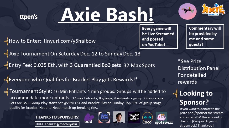 Hey everyone! <a href="/ttpen2/">ttpen</a> is just two entrants away for this Tournament! Let's get this! Streaming groups starts at 10 am Eastern tomorrow morning and final brackets at 10 am Eastern on Sunday. I'm excited to help commentate!

Entry form: tinyurl.com/y5halbow

<a href="/AxieInfinity/">Axie Infinity</a>