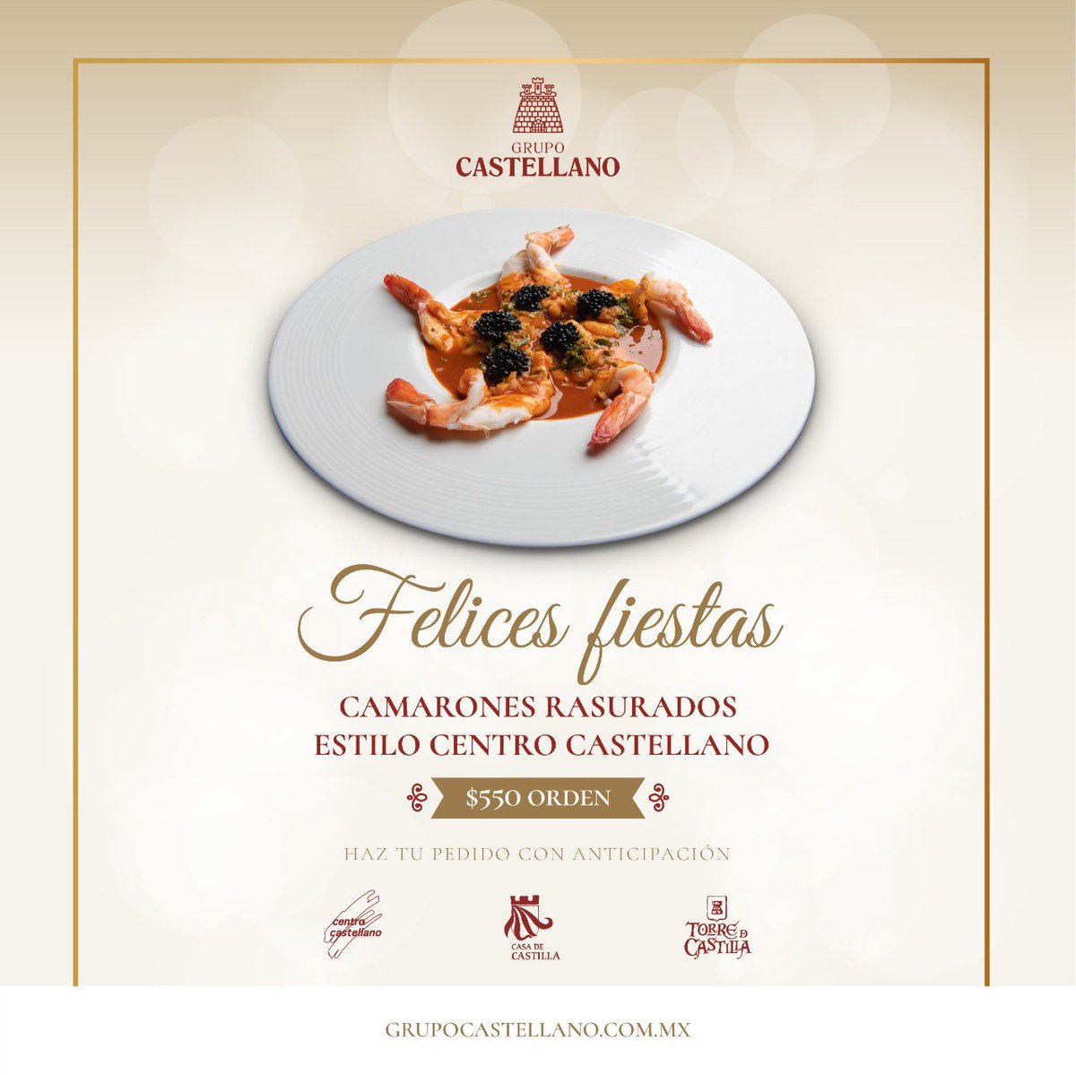 Haz tus pedidos con anticipación.

CENTRO CASTELLANO: 55 5518.6080
Centro Castellano Camino Real: 55 5531.7185
Centro Castellano Satélite: 55 5374.1955
Casa de Castilla: 55 5663.5052
Torre de Castilla: 55 5281.0906