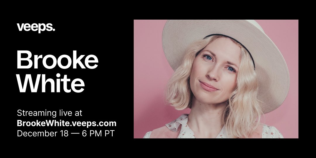 .<a href="/brookewhite/">Brooke White</a> &amp; band are performing a stripped down set of songs from her newest album "Calico" + a handful of Christmas originals 12/18 - on sale now! brookewhite.veeps.com