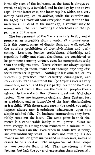 Finnish academician Ivar Lassy, who researched Azerbaijani shiism and published a dissertation in 1916 also stressed that the no intelligent native would use misleading designation as "Persian", still in order to avoid confusion, uses more known term "Tartar".