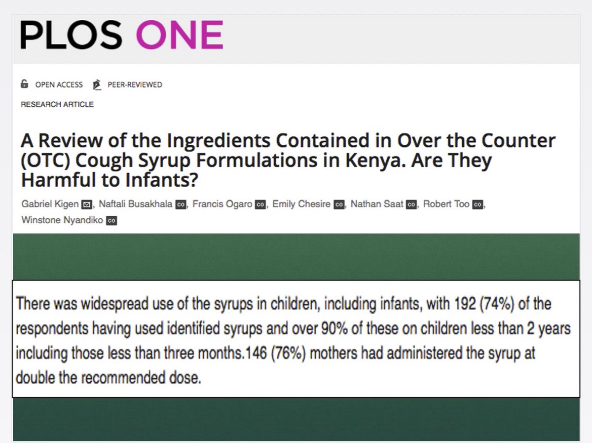 Researchers in Kenya noted young infants (less than 3 months) given cough syrup.-safety of children in jeopardy