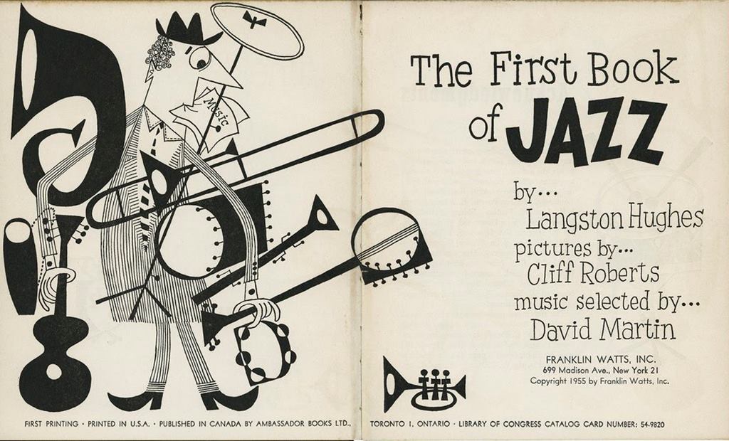 Langston Hughes, First Book of Jazz, 1955Illustrations by Cliff Roberts, 7