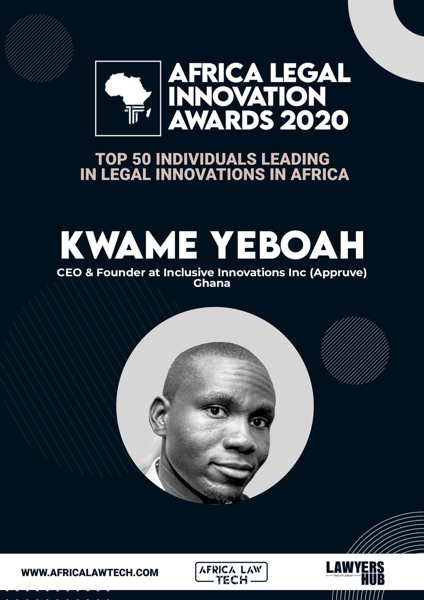  TOP 50 IN LEGAL INNOVATION IN AFRICA Kwame Yeboah -  @getappruve  #AfricaLawTech