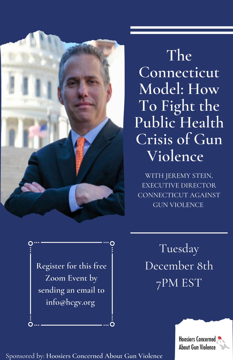 Please join HCGV for our Zoom Event on Tuesday, December 8th at 7pm EST. We will be joined by Jeremy Stein from Connecticut Against Gun Violence for a discussion and Q&amp;A regarding gun violence at the state level. Register for this free event by sending an email to info@hcgv.org.