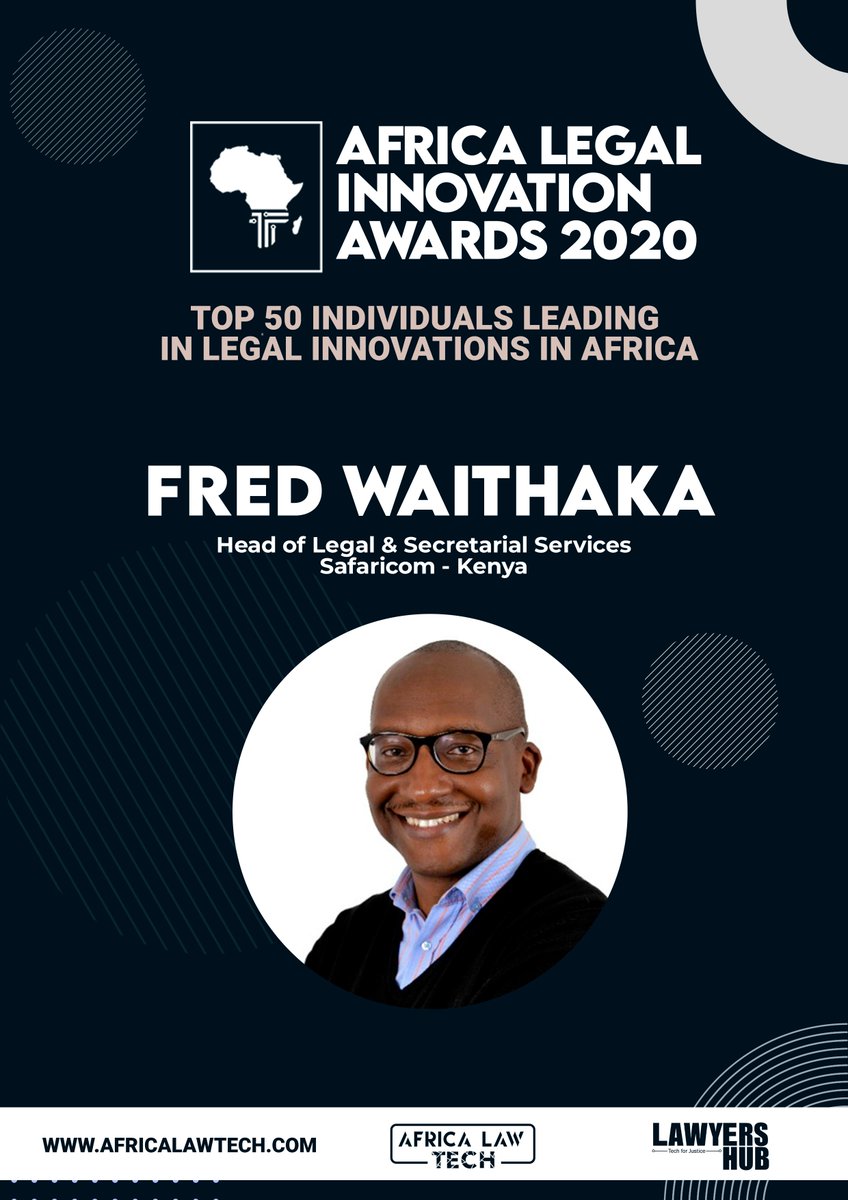  TOP 50 IN LEGAL INNOVATION IN AFRICA Fred Waithaka -  @SafaricomPLC  #AfricaLawTech