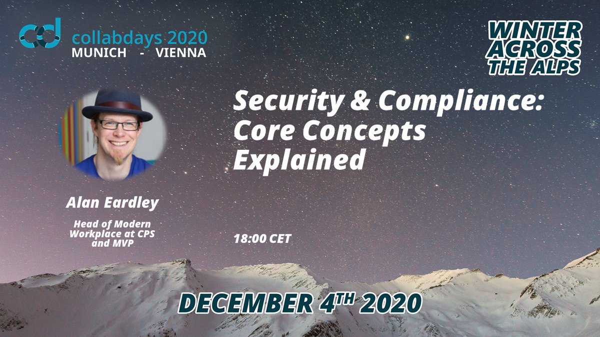 Security &amp; Compliance in #microsoft365 - does it overwhelm you and more info would be helpful? If you want a refresher on the core concepts, join <a href="/al_eardley/">Al Eardley</a> at 18:00 CET.
#CollabdaysMUCVIE @collabdaysmuc @collabdaysvie #microsoft