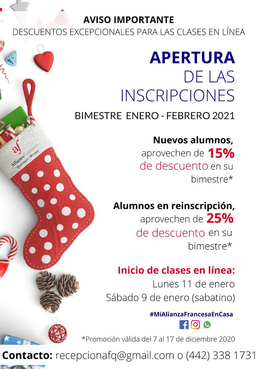 #Inscripcionesabiertas #Inscripciones2021 🎄🎁🎊🇫🇷🎉

📌La próxima semana comienzan las inscripciones para el bimestre ENERO - FEBRERO 2021!! 🇫🇷😄
Aprovecha los grandes descuentos que tenemos para ti! 

📍Más información:
📧: recepcionafq@gmail.com 
📲WhatsApp: (442) 338 1731