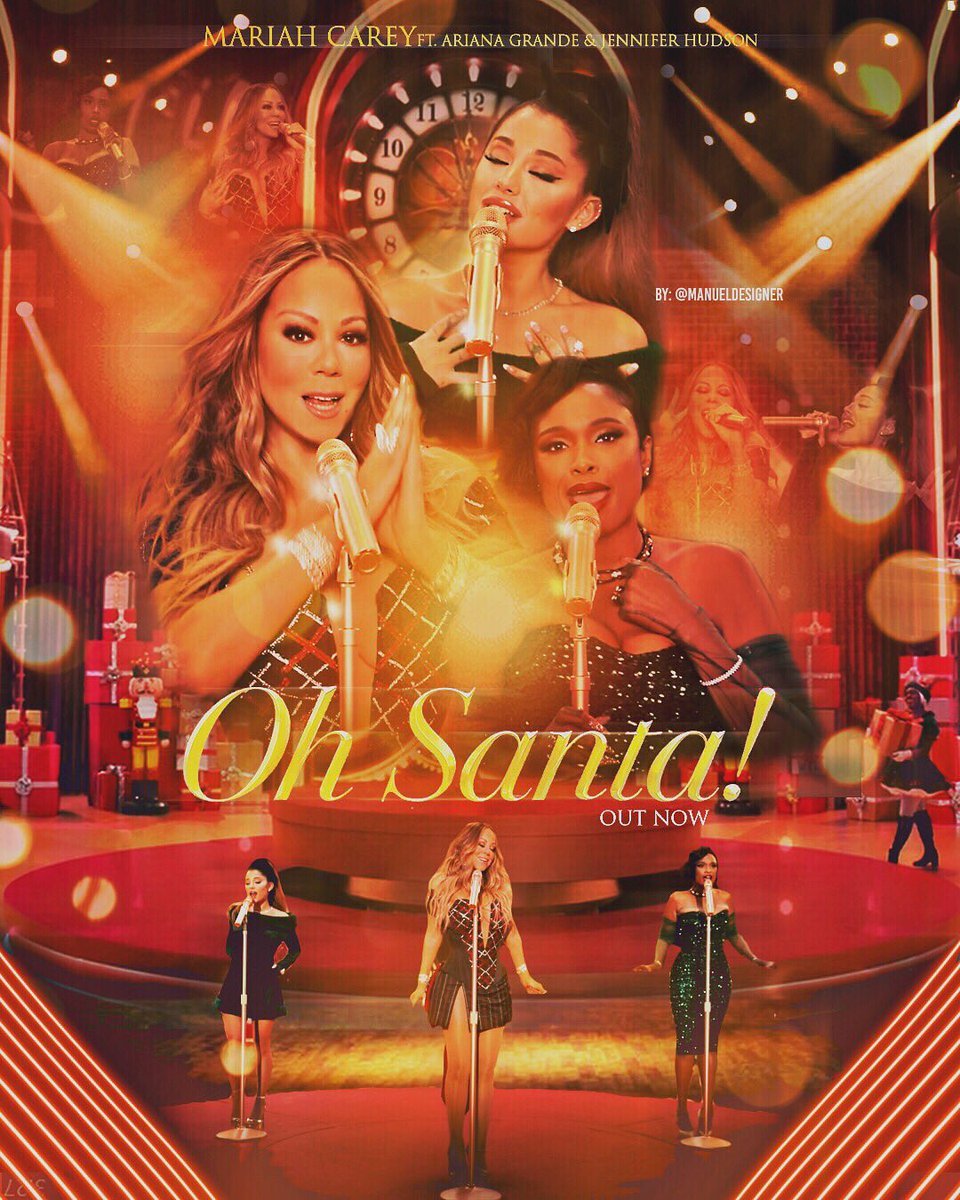 manueldesigner_'s tweet photo. New Poster • #OhSanta ✨ @mariahcarey @arianagrande @iamjhud  New single and video OUT! #mariahcarey #arianagrande #jenniferhudsonmRiah https://t.co/RzsPPhfaqB