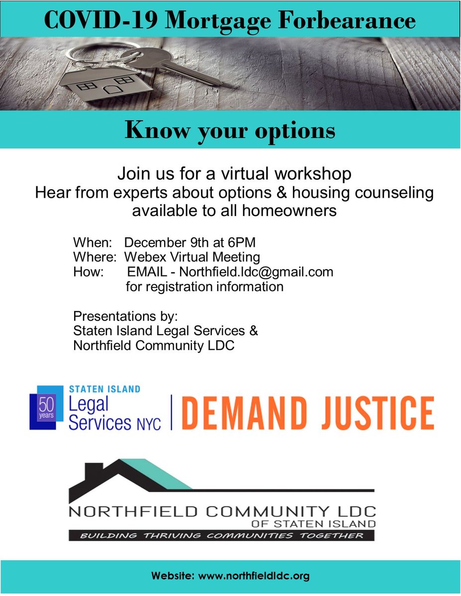 PortRichmond2's tweet photo. Questions about forbearance? Join Northfield Community LDC and Staten Island Legal Services, NYC for a virtual workshop on December 9, 2020, at 6:00 PM. To register, please email Northfield.ldc@gmail.com. https://t.co/u8Z1TVCNkP