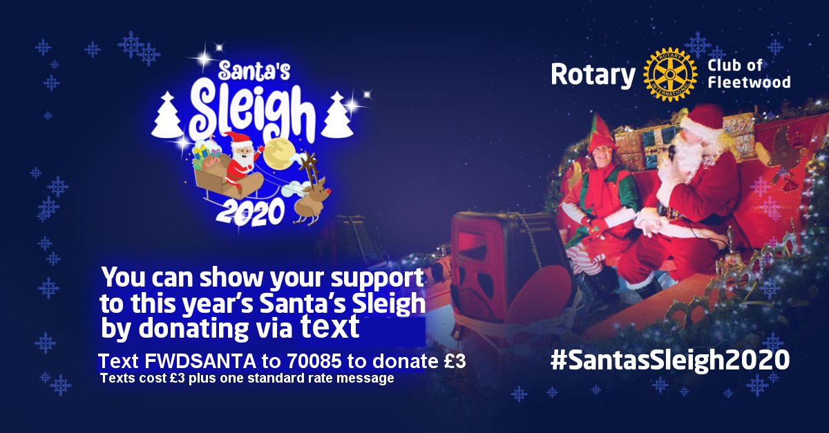 To make donations to Fleetwood Rotary's campaign to support those in need in Fleetwood, you can now make donations by texting FWDSANTA to 70085 to donate £3. If you would like to make a larger donation,

    “To donate £5 text FWDSANTA 5”
    “To donate £10 text FWDSANTA 10”