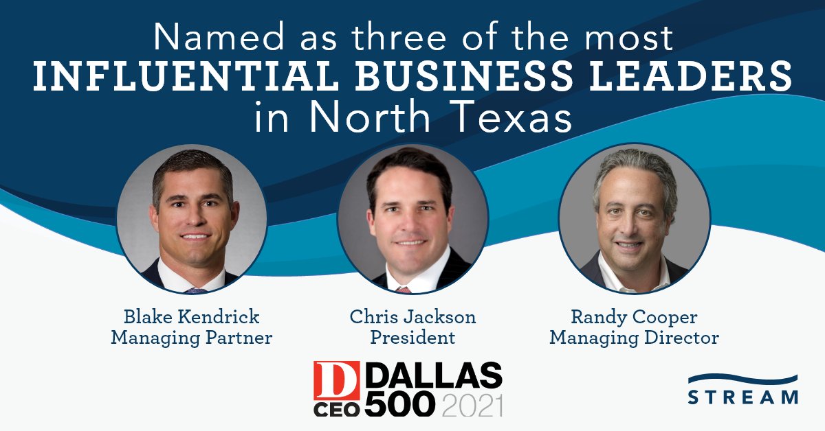 StreamRealty's tweet photo. Stream's Chris Jackson, Blake Kendrick and Randy Cooper were named as three of the most influential business leaders in North Texas on D CEO's 2021 Dallas500 list. Congratulations to Chris, Blake and Randy on t...
#Dallas500 #StreamTalent #StreamDFW #PartneringCultureWithAmbition https://t.co/UxTG6ijyuN