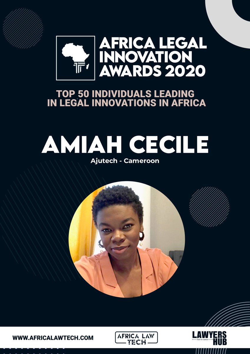  TOP 50 IN LEGAL INNOVATION IN AFRICA Amiah Cecile - Ajutech  #AfricaLawTech