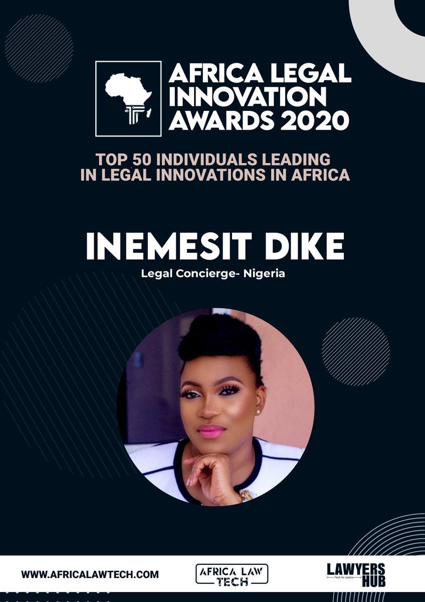  TOP 50 IN LEGAL INNOVATION IN AFRICA Inemesit Dike -  @Legalconcierge_ #AfricaLawTech