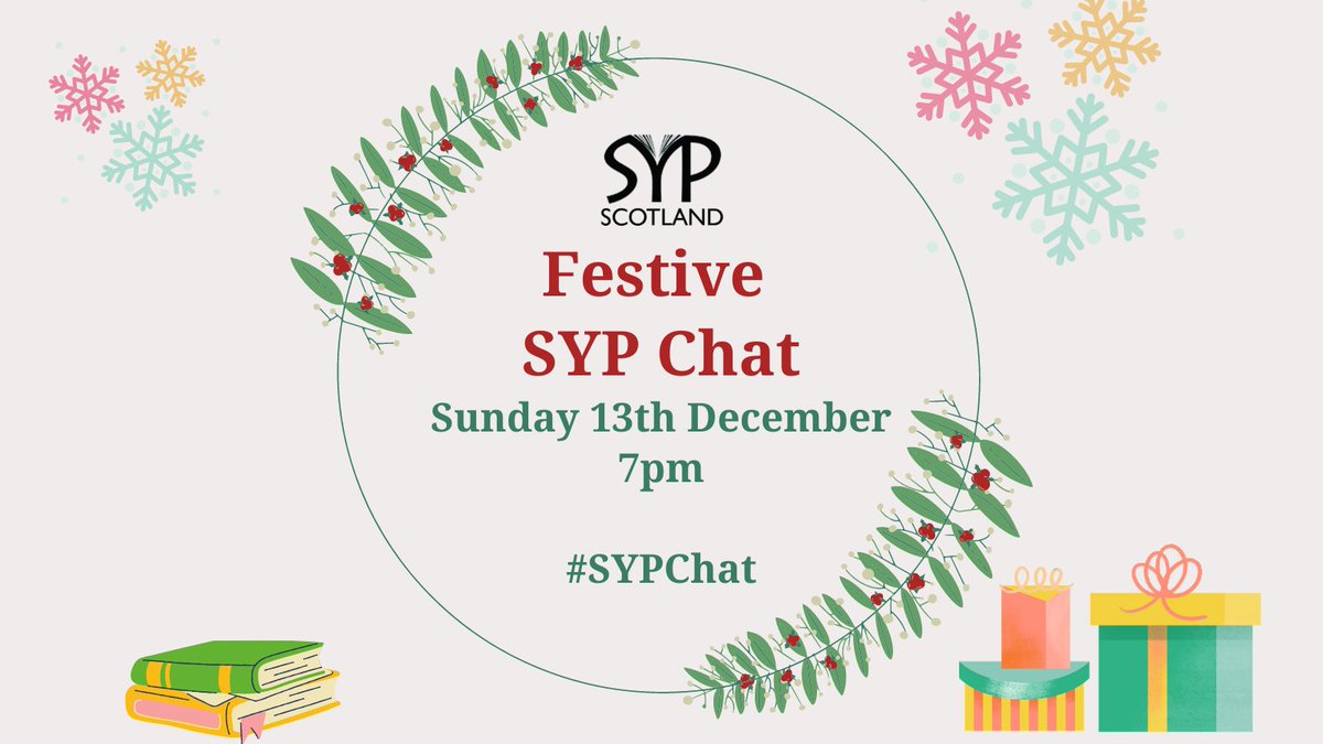 SYPScotland's tweet photo. Join us next Sunday 13th December for a FESTIVE SYP Chat! Let's chat about Christmassy books and get some gift inspiration right here on Twitter! We look forward to seeing you then - mince pies and festive drinks mandatory. 😉🎄#SYPChat https://t.co/2kpqdBkPPt