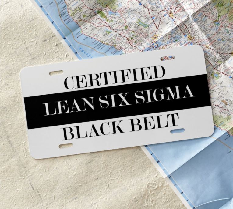 HomeBornLove's tweet image. Lean Six Sigma Black Belt License Plate zazzle.com/z/agcfu5h5?rf=… #LeanSixSigma #ProcessImprovement #LeanSSmachine