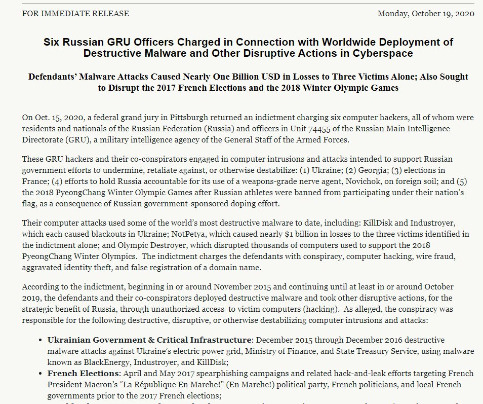 42/ ICYMI: Another batch of GRU members recently indicted in October! According to the indictment, beginning in or around November 2015...through October 2019... #MoneyLaundering  #CyberAttacks Source:  https://www.justice.gov/opa/pr/six-russian-gru-officers-charged-connection-worldwide-deployment-destructive-malware-and