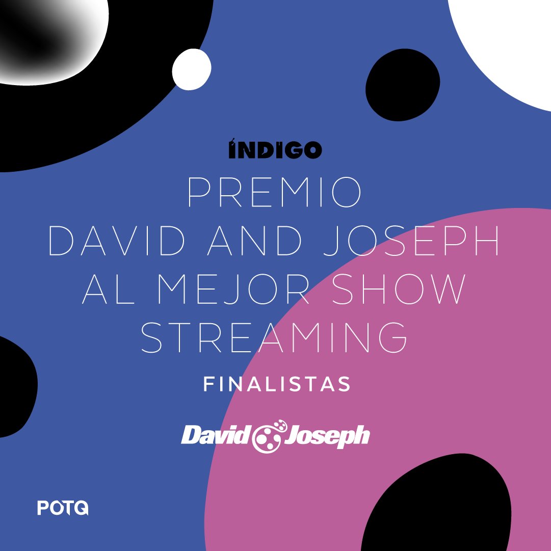 Lxs finalistas de la categoría "Premio <a href="/davidandjoseph/">David and Joseph</a> al Mejor Show Streaming" son: Alodia, Diavol Strâin, Paz Court, Ratalia y Rosa Moribunda. Felicitaciones!  

Revisa todos los finalistas en premiosindigo.cl
#PremiosIndigo2020