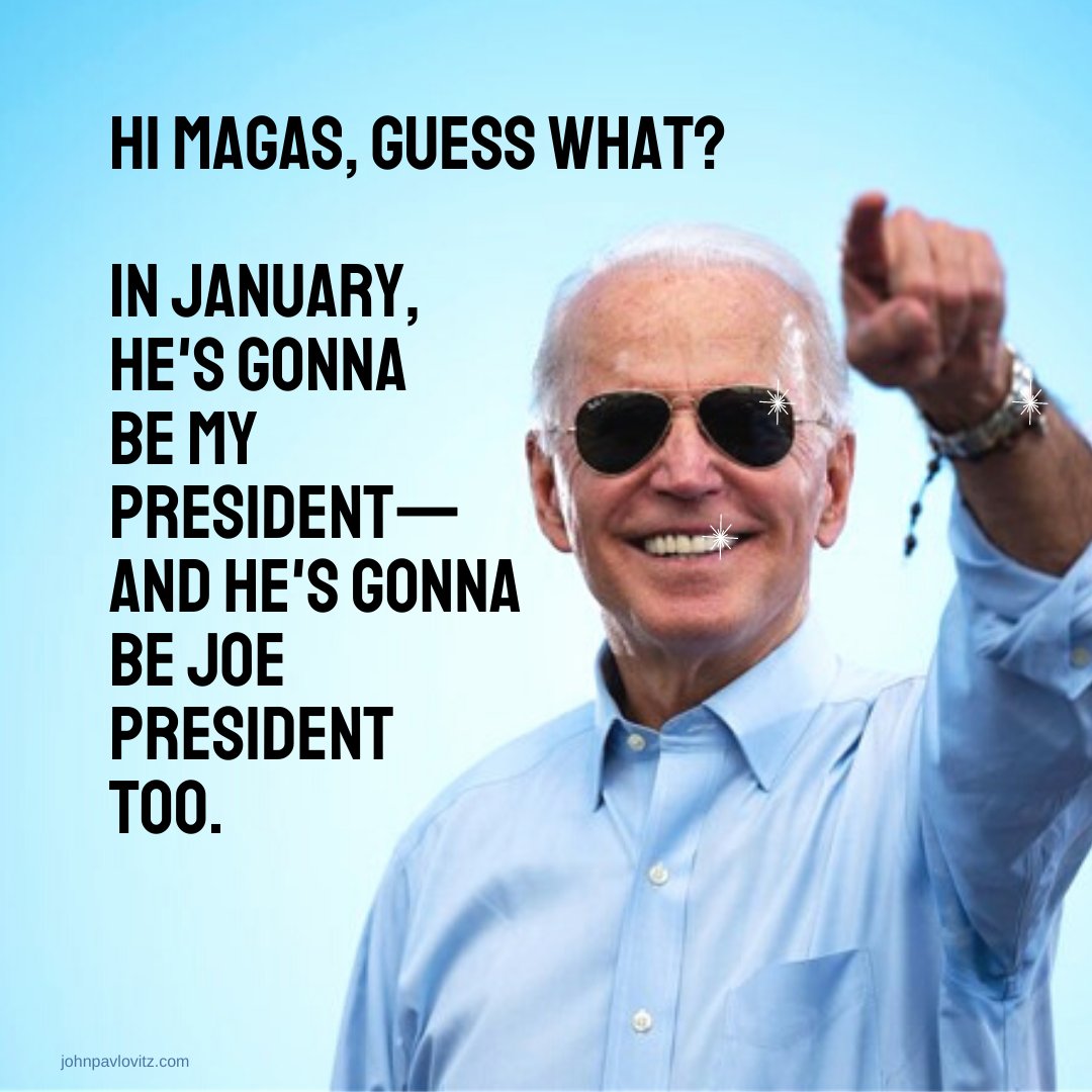 johnpavlovitz's tweet photo. Hi MAGAS, guess what?
In January, he's gonna be my president—
and he's gonna be Joe president too.
#JoePresident https://t.co/2cWZcvUnhO