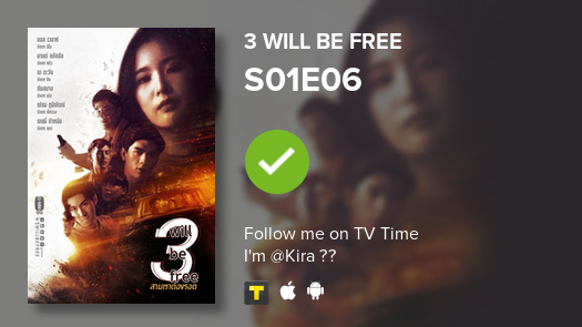 My5tarKBK's tweet photo. I've just watched episode S01E06 of 3 Will Be Free! #tvtime https://t.co/WqM276W4Ro https://t.co/ABZktJa3WS