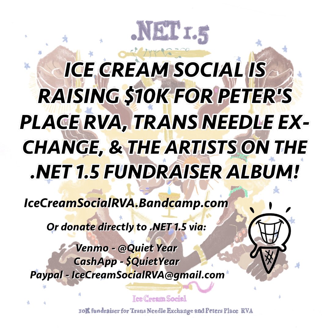 ongoing: ice cream social RVA is raising $10K for peters place RVA, <a href="/transneedles/">Trans Needle Exchange</a>, and the artists on this magnificent compilation! we’re at ~$1.5K rn and want to reach $10K by january 1, 2021. that’s right, it’s about to be 2021. dance about it

IceCreamSocialRVA.BandCamp.com 🖤