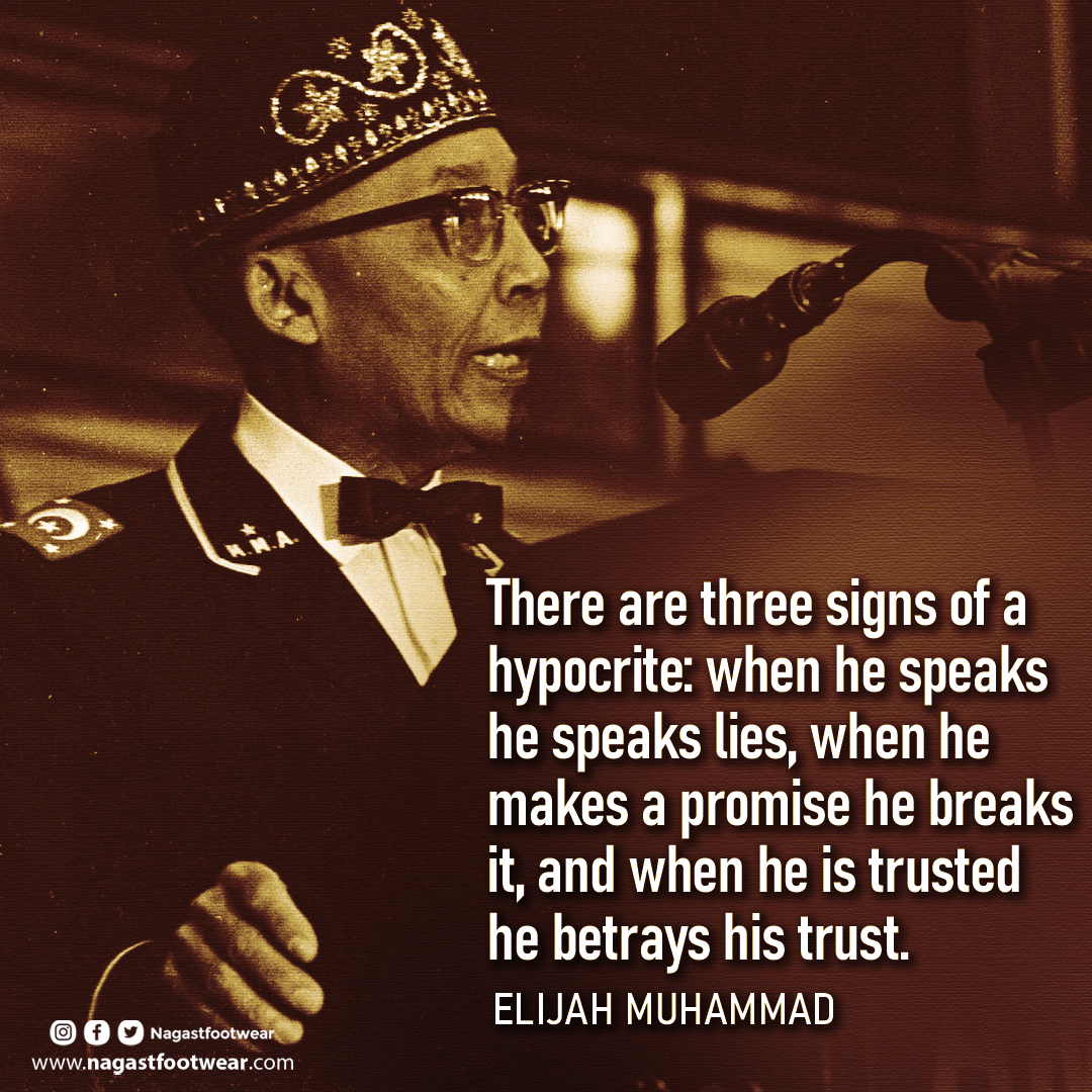 NagastFootwear's tweet photo. There are three signs of a hypocrite: when he speaks he speaks lies when he makes a promise he breaks it, and when he is trusted he betrays his trust.
.
.
#Blackhistoryiseveryday #Blackculture #Blackunity #Blackhistory #blackmovements #Supportblack #Blacklove #Positiveblackimage https://t.co/hyaSXk9at0