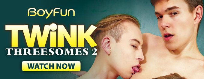 Join the Escapades of @OfficialBoyFun's Crew of Cuties in Their Thundering New HD Feature 'TWINK THREESOMES