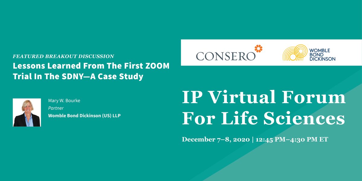 Womble Bond Dickinson (US) LLP (@wbd_us) on Twitter photo #WBD attorney Mary W. Bourke will lead a discussion of a significant #Zoom patent trial at the Consero IP Virtual Forum for Life Sciences on December 7–8, 2020.  ow.ly/UIKM50CD0LV <a href="/ConseroGroup/">Consero</a> #WBD attorney Mary W. Bourke will lead a discussion of a significant #Zoom patent trial at the Consero IP Virtual Forum for Life Sciences on December 7–8, 2020.  ow.ly/UIKM50CD0LV <a href="/ConseroGroup/">Consero</a>