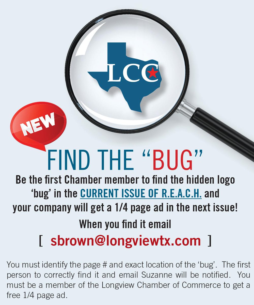 LongviewChamber's tweet image. A Longview Chamber of Commerce member could WIN A1/4-PAGE AD in the next issue of our digital REACH magazine! Just find where the "bug" (Texas icon with LCC) is located it the current issue:  conta.cc/3ftMhhr
Good luck!
#LongviewTX #LongviewStrong #ChamberStrong