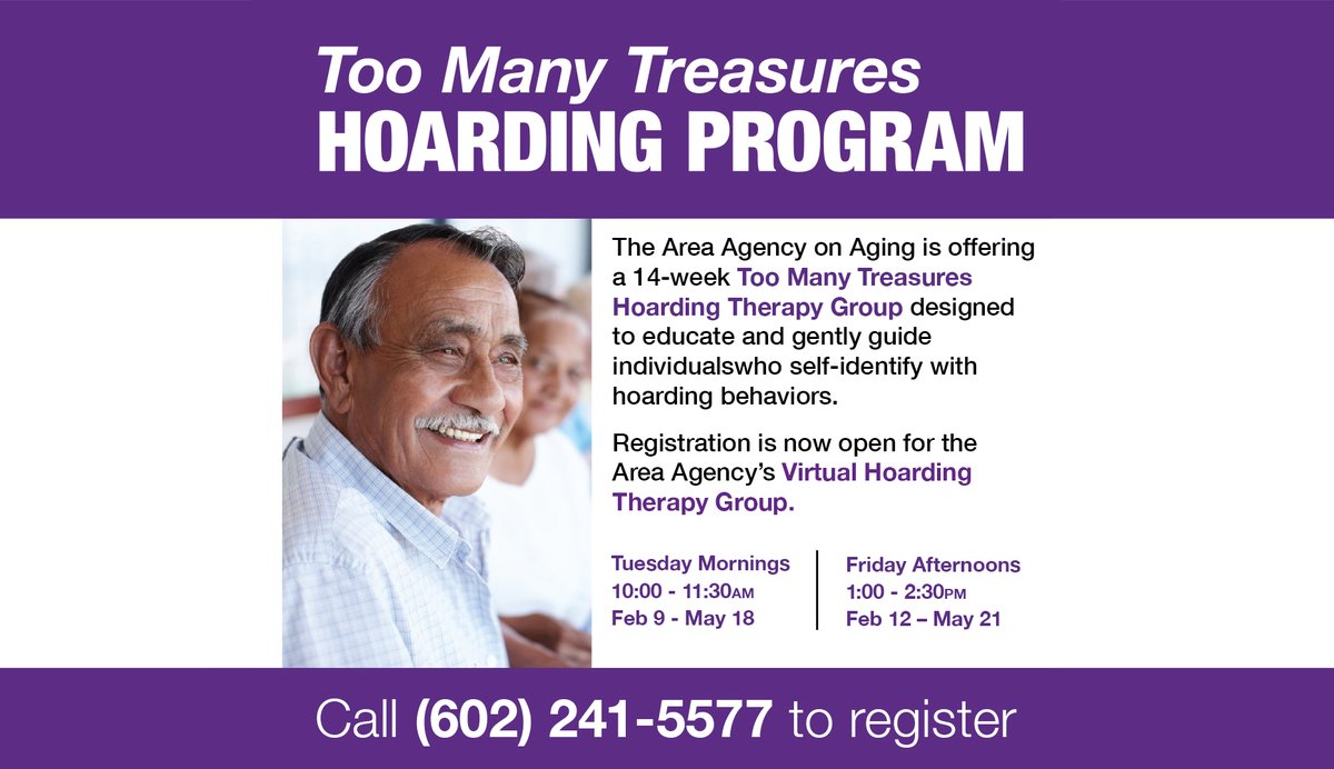 Registration is open for the Too Many Treasures Hoarding Program. Classes will be held virtually.

If you are interested in participating in this course, call 602-241-5577 to register.