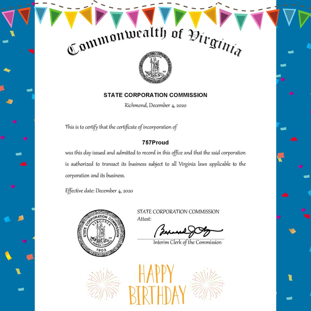 757Proud's tweet image. Happy Friday and HAPPY BIRTHDAY to #757Proud!! Today is our official "effective date" with both the filing of and approval of our articles of incorporation! #WeAreOfficial #Officially757Proud #CertificateofIncorporation