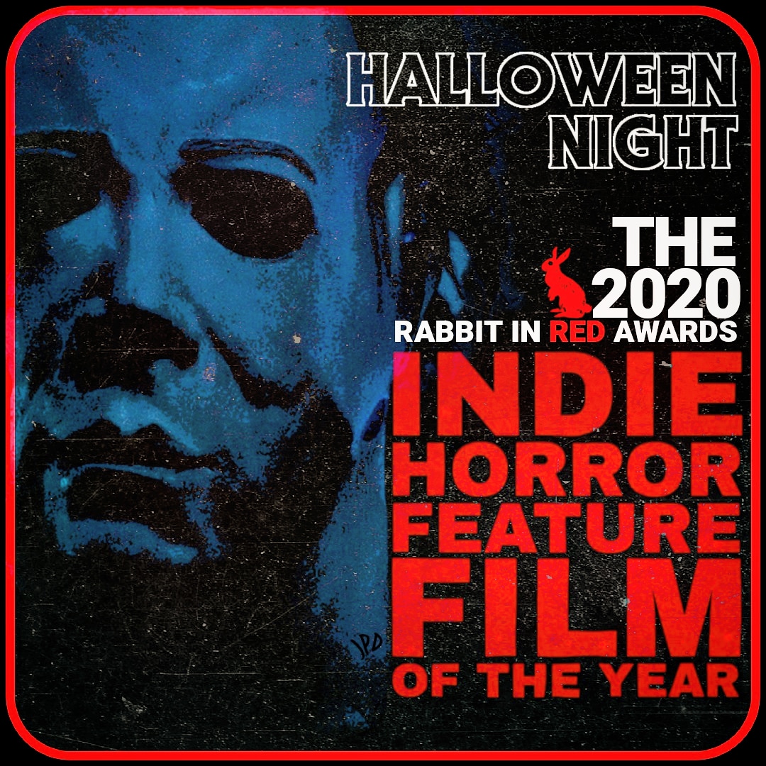 HalloweenMov's tweet photo. Thank you @rabbitinredblog for awarding @HalloweenMov as the INDIE HORROR FEATURE FILM OF THE YEAR! What an honor! Thank you to everyone who voted and supported our film! πͺπ
#awardwinning #feature #award #bestfeature #rabbitinred #rira2020 #rira #rabbitinredblog #halloweennight https://t.co/YHrkNYgx4U