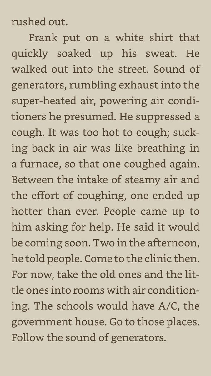 "For now, take the old ones and the little ones into rooms with air conditioning. The schools would have A/C, the government house. Go to those places. Follow the sound of generators."8/n