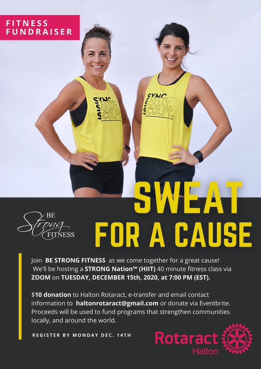 HaltonRotaract's tweet image. Join BE STRONG FITNESS and HALTON ROTARACT Dec. 15th, 7pm EST for a 40 minute HIIT fitness class and Sweat for a Cause via ZOOM! eventbrite.ca/e/fitness-fund…