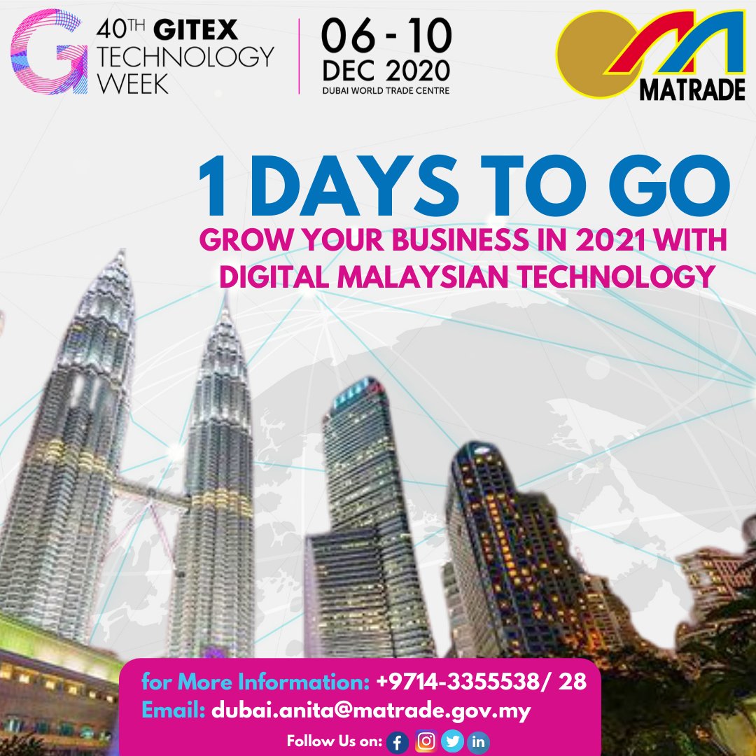 MATRADEDubai's tweet photo. 1 DAY TO GO

✅ LAST CHANCE TO REGISTER for B2B MEETING EVENT 
📈  Grow Your Business in 2021 with Digital Malaysian Technology 

for More Information &amp; registration: +9714-3355538/ 28
Email: dubai.anita@matrade.gov.my

#MATRADE #GITEX2020 https://t.co/2NWAyc25c8