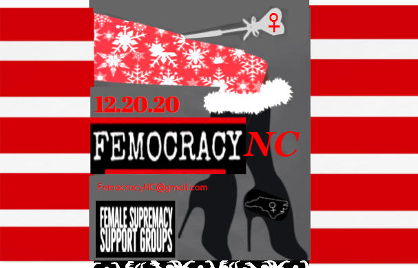 Dec Meet ~ 12.20.2020 ~

RSVP: femocracyNC@gmail.com

Female Pleasure is Priority
Serve the Power of She

#FemaleSupremacy #flr #TheFutureisFemale #Femocracy #Gynarchy #FemaleDomination #matriarchy #WomenRule #WomenPower #Herpleasure #Herfun #divinefeminine #Goddesworship #forher