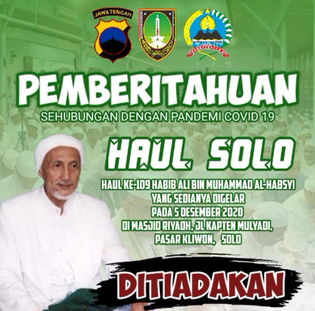 shaqeenafurry's tweet photo. Pemberitahuan Batal : Haul Ke-109 Habib Ali bin Muhammad Al-Habsyi yang sedianya digelar pada 5 Desember 2020 di Masjid Riyadh, Jl Kapten Mulyadi, Pasar Kliwon, Solo, ditiadakan.
@masjidriyadhsolo 
@adesafrisimanjuntaksik
@polrestasurakarta
@kang_mix https://t.co/ydGrQ4R8ya