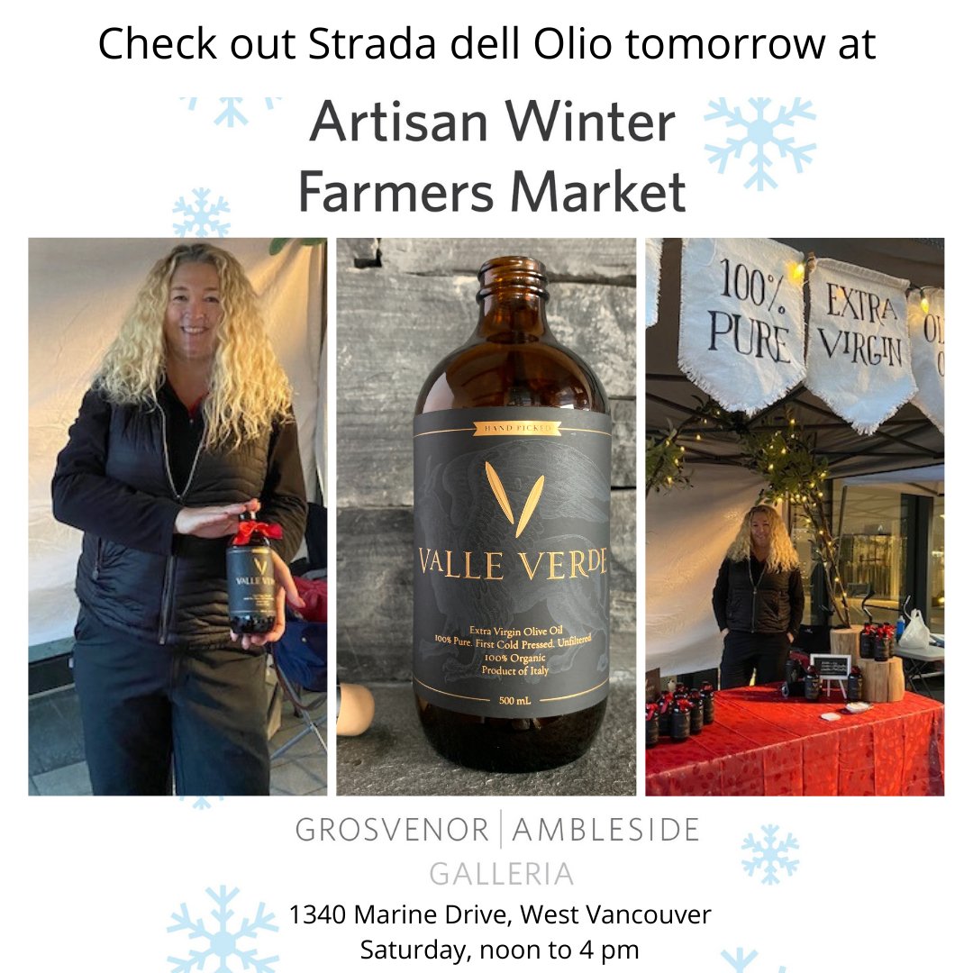 Meet Carolyn of 'Strada dell Olio', tomorrow at Artisan Winter #FarmersMarket!
#WestVancouver
.
#FarmersMarkets #BCAFM  #vancouverFarmersMarkets #eatlocal
#Ambleside #WestVan  #wholefoods
#bcbuylocal #eatdrinkbc #ediblevancouver #bctastesbetter #yvrprep #WinterMarkets