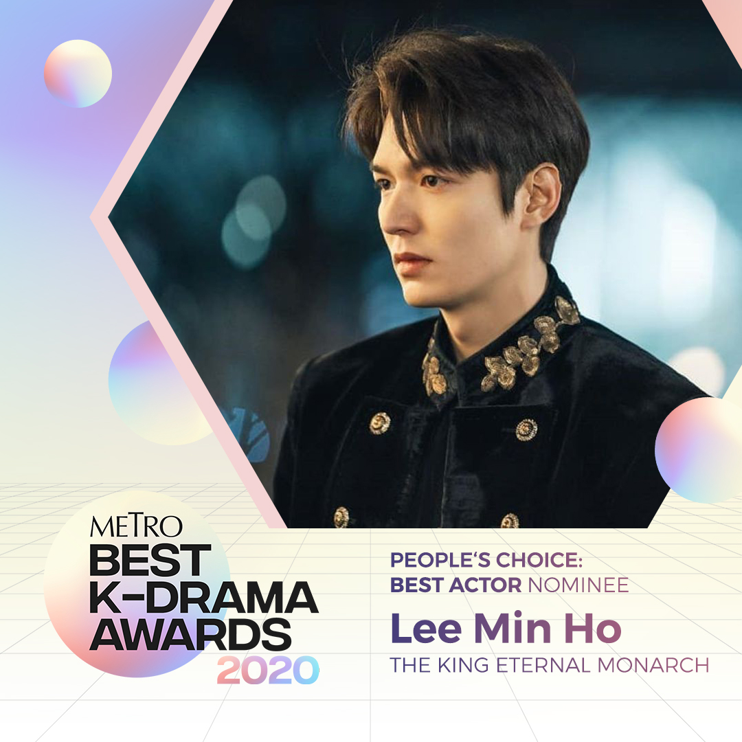 Best Actor Nominee: Lee Min Ho-"The King: Eternal Monarch”
#MetroBestKDramaAwards #KFeverOnMetro