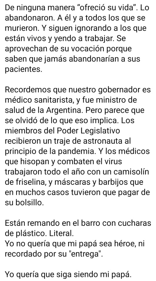 Palabras de la hija de un amigo que murió de COVID. Con la misma claridad que el padre. 

La frase final la podría decir mi hijo