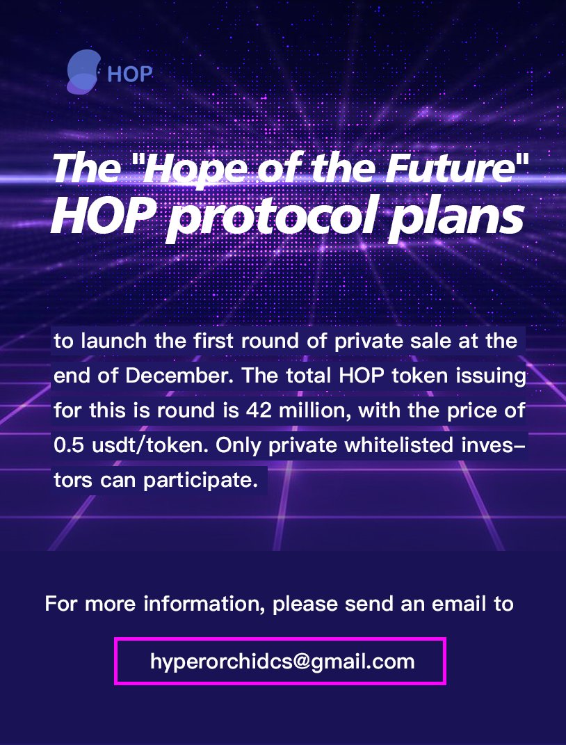 Circulation_CIT's tweet photo. #HOP #protocol #Blockchain #Bitcoin #ETH 
The "Hope of the Future" HOP protocol #plans  to launch the first round of #private  #Sales  at the end of #December . https://t.co/GcTlOhSA9r