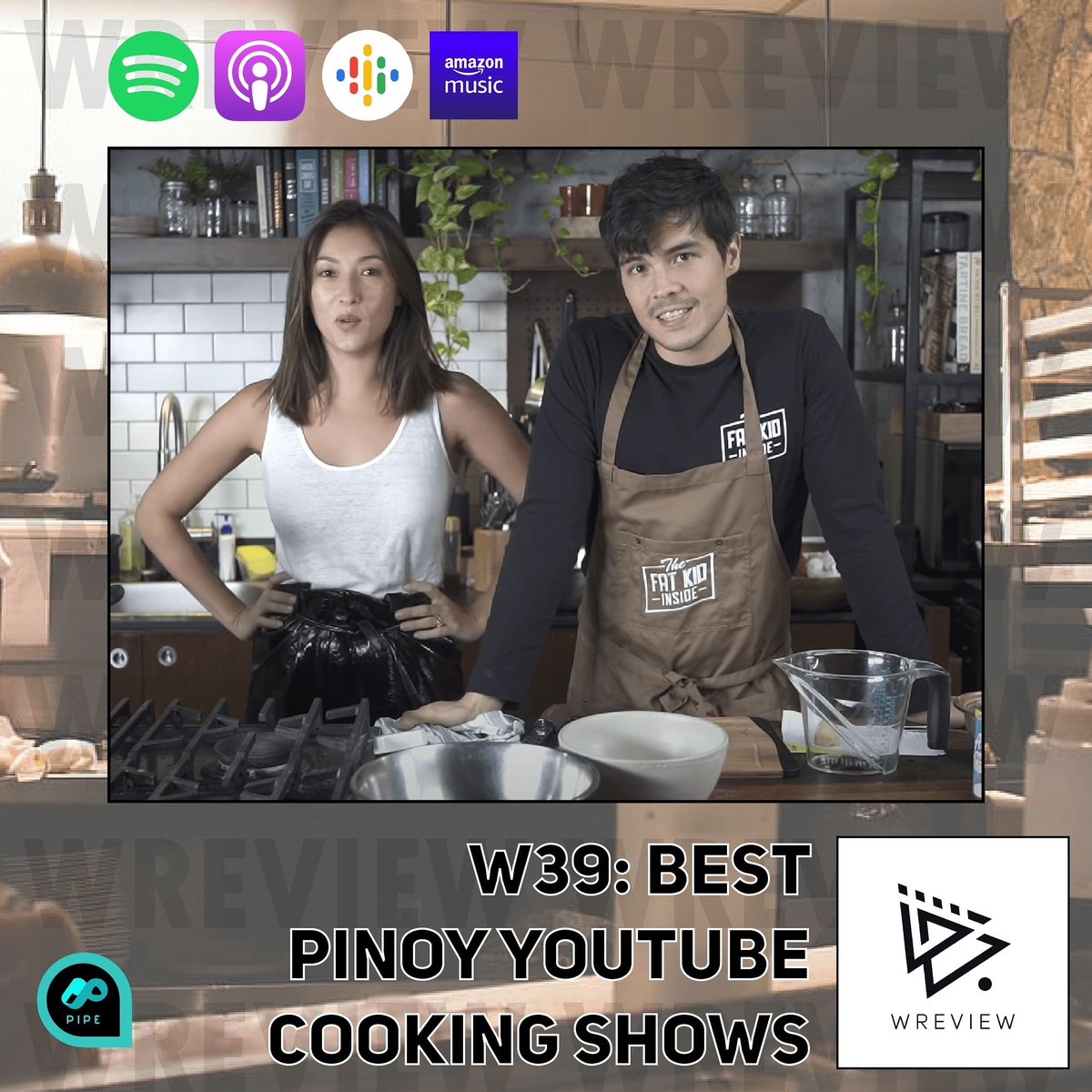 wreviewpodcast's tweet photo. What's your favorite Pinoy Cooking Show on Youtube? Here's ours! @pipenetwork

𝗔𝗽𝗽𝗹𝗲: https://t.co/eNR8JMyxre
𝗦𝗽𝗼𝘁𝗶𝗳𝘆: https://t.co/4O01OiBUTl

#podcastph #filipinopodcast #pipenetwork #fatkidinside #erwanhuesaff #youtubeph https://t.co/myj0Ur6jIt