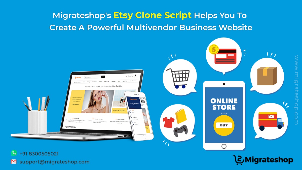 migrateshop's tweet image. Migrateshop&apos;s Etsy Clone Script Helps You To Create A Powerful Multivendor Business Website

Visit: migrateshop.com/etsy-clone/

Click Here: bit.ly/2SPRJQz

#etsy #etsyclonescript #multivendormarketplacescript #multivendorscript #marketplacewebsite 
#migrateshop #business