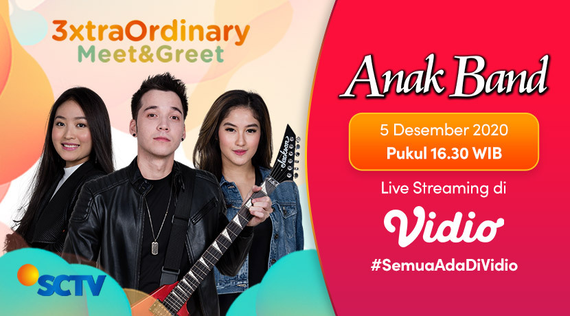 vidio's tweet photo. Sebentar lagi pukul 16.30 WIB! 👉 https://t.co/d3R2s66GRc
Meet And Greet #3xtraOrdinary kali ini kita bakal kedatangan pemain #AnakBand!
Ayo yang udah nungguin Natasha, Steven, Ochi and the genk jangan sampai ketinggalan ya di #VirtualMnGSCTV! 🎉 @SCTV https://t.co/vOe4ZJnAea