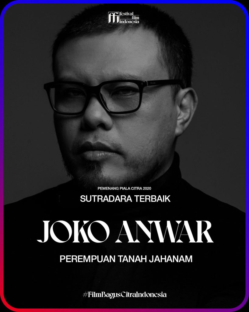 Piala Citra Festival Film Indonesia 2020 kategori Sutradara Terbaik diberikan kepada <a href="/jokoanwar/">GHOST IN THE CELL - A FILM BY JOKO ANWAR - SOON</a> dalam film "Perempuan Tanah Jahanam"

Selamat kepada seluruh pihak yang terlibat! Terima kasih sudah berpartisipasi dalam #FFI 2020.

#FilmBagusCitraIndonesia