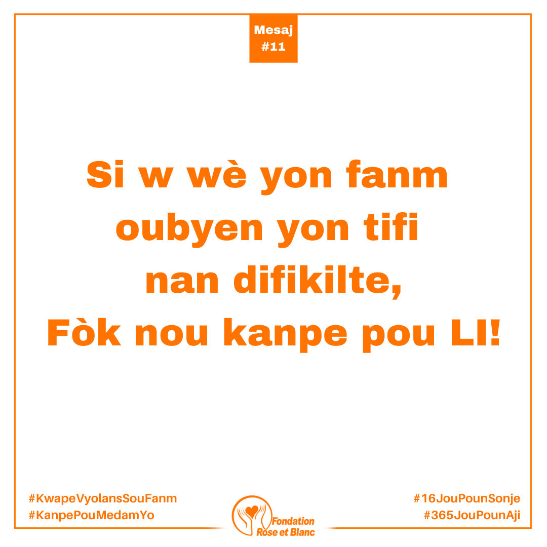 frebhaiti's tweet photo. Si w wè yon fanm oubyen yon titi nan difikilte, fòk ou kanpe pou LI!
#KwapeVyolansSouFanm
#KanpePouMedamYo
#16JouPounSonje
#365JouPounAji https://t.co/Oe3itHRW6f
