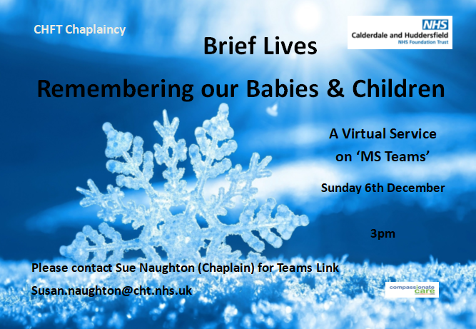 CHFTNHS's tweet photo. Tomorrow, we are hosting our annual service for Remembering our Babies and Children. It’s at 3 pm via a link (due to the pandemic) so if you wish to attend then please contact our Chaplain by email Susan/Naughton@cht.nhs.uk and she will send you a link. We know this means so much https://t.co/tMugt8x5Yr