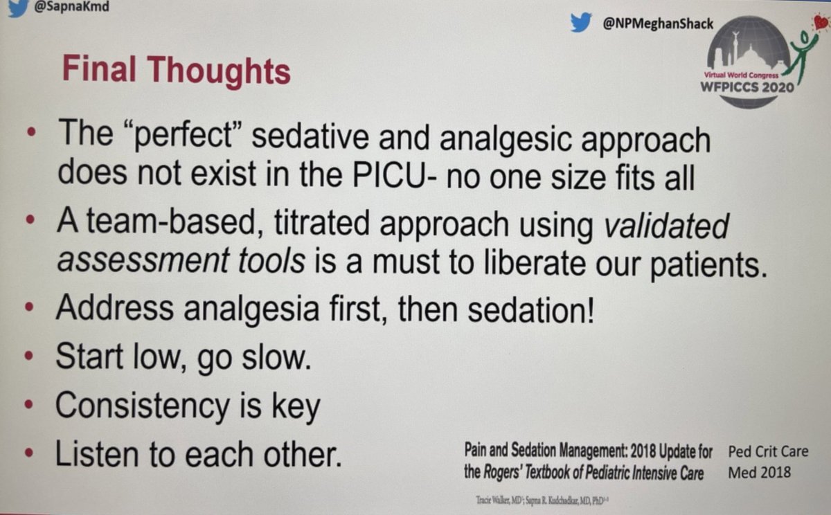  @SapnaKmd concludes her talk on analgesia and sedation in the  #PedsICU for  #WFPICCS20 conference I would suggest you all listen to it! It’s on demand for 3 months.... thanks  @WFPICCS  #ICURehab